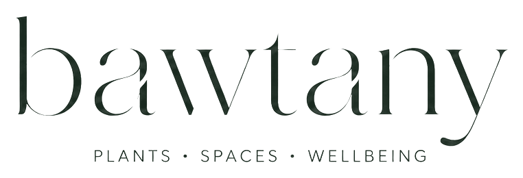 BAWTANY: plants, spaces, wellbeing